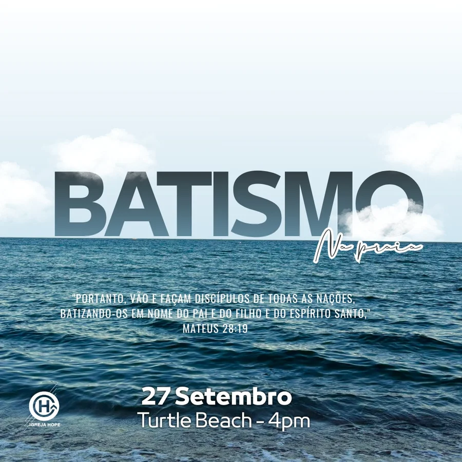 Batismo na Praia — 27 de setembro, Turtle Beach, 4pm — Igreja Hope Sarasota