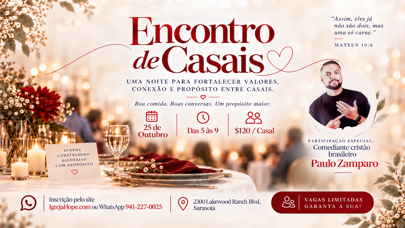 Encontro de Casais da Igreja Hope — 25 de outubro, das 5 às 9, com o comediante cristão Paulo Zamparo