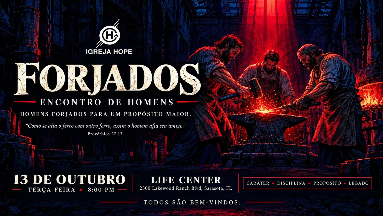 Forjados — Encontro de Homens da Igreja Hope, 13 de outubro às 8pm no Life Center, Sarasota
