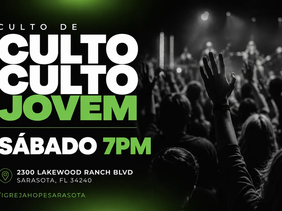 Culto Youth da Igreja Hope Sarasota — culto de jovens e adolescentes (juventude) em português